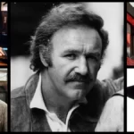 ۱۵ فیلم برتر کارنامه هنری جین هکمن فقید