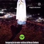 رونمایی از بزرگترین مجسمه «بانو فاتیما» جهان رونمایی از بزرگترین مجسمه «بانو فاتیما» جهان